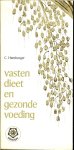 Hamburger, C. - Vasten dieet en gezonde voeding.