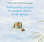 M. Lange - Eekhoorns, muizen en andere dieren in de winter