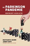Ray Dorsey, Bastiaan R. Bloem - De Parkinsonpandemie