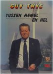 Guy Thys - Tussen Hemel en Hel - Tussen hemel en hel