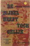 Werner Keller - De Bijbel heeft toch gelijk - de wetenschap bewijst de historische juistheid
