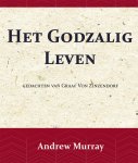 Andrew Murray, Nikolaus van Zinzendorf - Het Godzalig leven gedachten van Graaf Von Zinzendorf