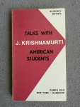 Krishnamurti, J. - Talks with American students 1968
