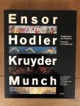 Karel Schampers en anderen - Ensor Hodler Kruyder Munch