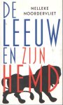 Noordervliet, Nelleke - De leeuw en zijn hemd Noordervliet, Nelleke - De leeuw en zijn hemd