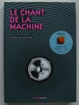 Blot, David / Cousin, Mathias / Punk, Daft - Le chant de la machine
