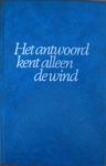 Simmel, Johannes Mario - Het antwoord kent alleen de wind