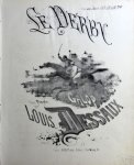 Dessaux, Louis: - Le derby pour piano