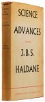 HALDANE, J.B.S. - Science advances.