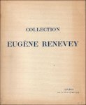 Coll. - Bibliotheque de M. Eug ne Renevey. Premi re partie, livres anciens,  ditions et reliures romantiques, livres illustr s contemporains