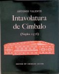 Valente, Antonio & Charles Jacobs - Intavolatura de Cimbalo (Naples 1576)