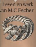 Locher, J.L. (hoofdredactie) - Leven en werk van M.C. Escher. Het levensverhaal van de graficus. Met een volledig geïllustreerde catalogus van zijn werk