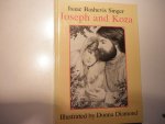 Singer, Isaac Bashevis - Joseph and Koza