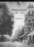 Peeters, Ronals - Tilburg in Beeld 1865-1945