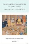 Michael William Dunne, Susan Gottlöber (eds) - Tolerance and Concepts of Otherness in Medieval Philosophy. Acts of the XXI Annual Colloquium of the Société Internationale pour l'Étude de la Philosophie Médiévale, Maynooth, 9-12 September 2015