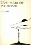 M.E. Caland - Over het branden van kaarsen ...