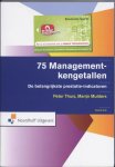 P. Thuis, Milena Mulders - 75 Managementkengetallen