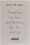 D. A. F. De Sade - Justine Ou Les Malheurs De La Ventue