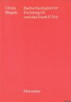 Siegele, Ulrich - Bachs theologischer Formbegriff und das Duett F-Dur: Ein Vortrag Siegele, Ulrich - Bachs theologischer Formbegriff und das Duett F-Dur: Ein Vortrag