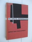 Remoortere, Julien Van - - De grote verdwazing.