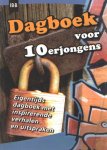 Freeman, W.B. - Dagboek Voor 10erjongens. Eigentijds dagboek met inspirerende verhalen en uitspraken