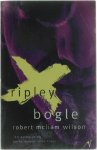 Robert Mcliam Wilson - Ripley Bogle