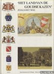 Boomsma, Hans & J.B.Mangé - Het land van de Goudse kazen zoals het was