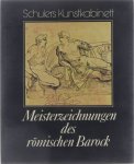 Walter Vitzthum - Meisterzeichnungen des rÃ¶mischen Barock