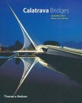 Alexander Tzonis, Rebeca Caso Donadei - Calatrava Bridges