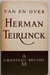 Duinkerken Anton van, Jonckheere Karel e.a. - Van en over Herman Teirlinck