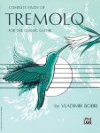 Bobri, Vladimir - Study of Tremolo for the Classic Guitar