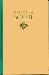 Brusse, M.J. - Boefje. ill.: H.Meijer
