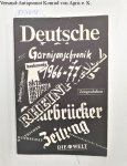 Haupenthal, Heinz und Jürgen Deutschler: - Garnisonschronik 1966-77