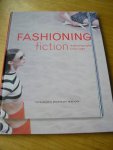 Kismaric, Susan and Eva Respini - Fashioning fiction in photography since 1990 Kismaric, Susan and Eva Respini - Fashioning fiction in photography since 1990