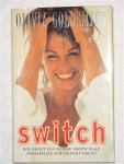 Goldsmith, Olivia - Switch