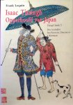 Lequin , Frank . &  Isaac Titsingh  . [ isbn 9789064698583 ] 2917 - Isaac Titsingh Opperhoofd van Japan . ( Titsingh Studies - Drie Geschriften - Als Filosoof , Diplomaat , & Koopman . )