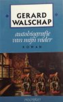 Walschap, Gerard - Autobiografie van mijn vader