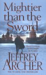 Jeffrey Archer - Mightier than the sword