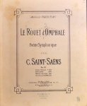 Saint-Saëns, Camille: - Le rouet d`Omphale. Poëme symphonique. Op: 31. Réduction à deux pianos
