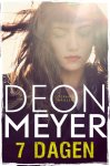 Deon Meyer - Bennie Griessel 3 - 7 dagen