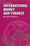 Melvin, Michael - International money and finance. Fourth edition Melvin, Michael - International money and finance. Fourth edition