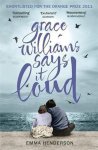 Emma Henderson - Grace Williams Says It Loud