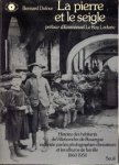 DUFOUR, BERNARD (ALBUM COMPOSÉ et LÉGENDÉ PAR) - La pierre et le seigle