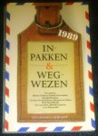Bentis / Dekkers / Dorrestein / Hoeben / Kroonenberg / de Moor / Noordhoek / Van Reen / Sauwer / Weemoedt - Inpakken & wegwezen