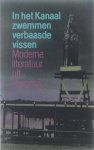Liesbeth Carp Klaas Wellinga et al - In het Kanaal zwemmen verbaasde vissen : moderne literatuur uit Panamá