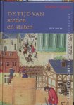 Drs. B.M.J. Speet - Tijd van steden en staten (1000-1500)