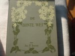 Thysse Jac P - Bonte wei / druk 1 Thysse Jac P - Bonte wei / druk 1