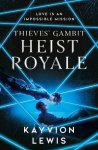 Kayvion Lewis - (1) Heist Royale