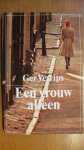 Verrips Ger - Een vrouw alleen