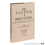 Friedlander, Max J. - De Van Eyck à Bruegel: Les primitifs flamands.